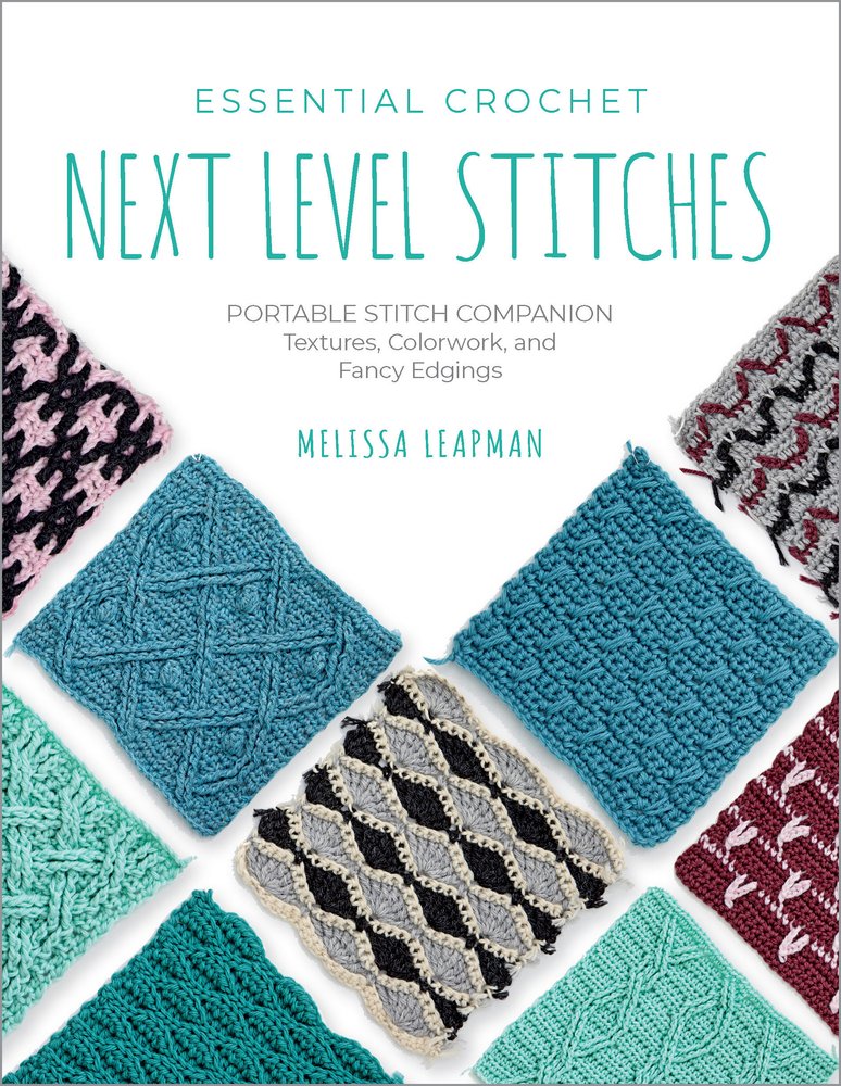 book cover for essential crochet: next level stitches