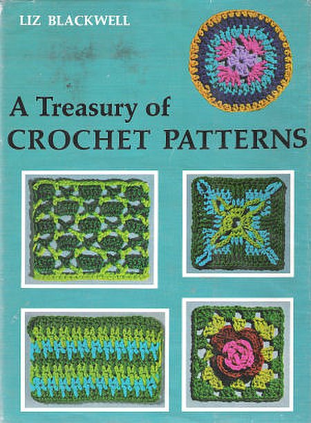 Bookcover: Blackwell - a treasury of crochet patterns